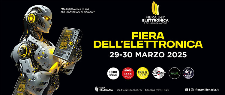 Fiera Elettronica e Radioamatore Gonzaga (MN) marzo 2025