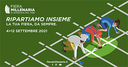 Fiera Millenaria 2021 Gonzaga Mantova