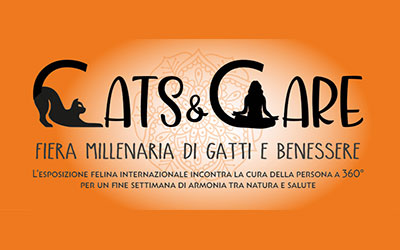 Cats & Care fiera gatti e benessere Millenaria Gonzaga (MN) 2022