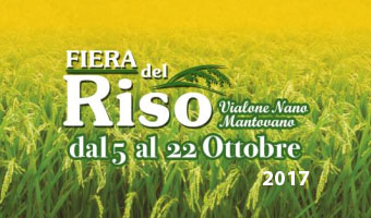 Fiera Riso Vialone Nano Mantovano 2017