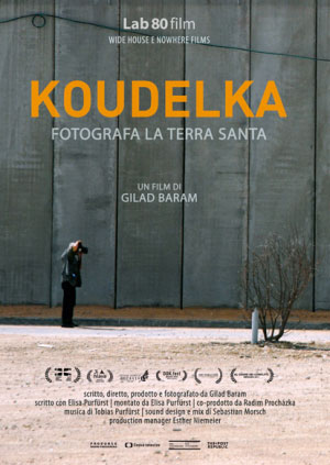 Koudelka fotografa la Terra Santa Gilad Baram, locandina film