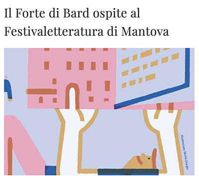 Forte di Bard Festivaletteratura 2023 Mantova