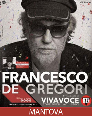 Francesco de Gregori Mantova 2015 Vivavoce Tour
