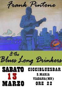 Frank Pintone et the Blues Long Drinkers