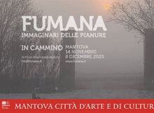 Fumana Immaginari delle pianure Mantova 2025