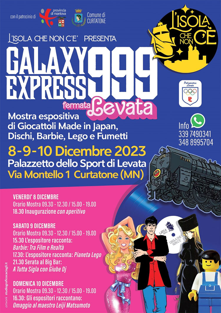 L'isola che non c'è Galaxy Express 999 Levata Curtatone (MN) 8-9-10 dicembre 2023