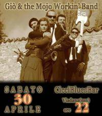 Gio and the Mojo Workin' Band, Ciccibluesbar Viadana (Mantova)