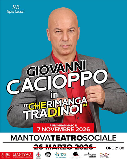 spettacolo Giovanni Cacioppo Mantova 2026