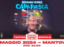 Giovanni Vernia Capa Fresca Mantova 2024