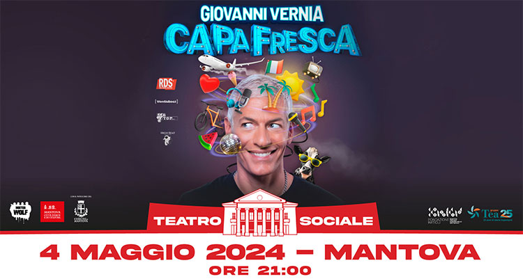 Giovanni Vernia Capa Fresca Mantova 2024