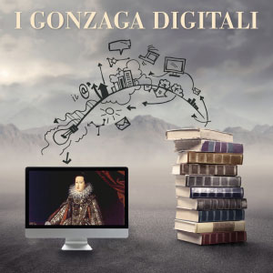 Mantova Gonzaga Digitali