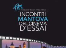 Incontri del Cinema d'Essai 2017 Mantova