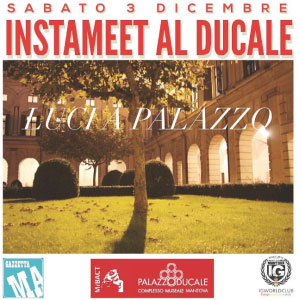Instameet Instagram Mantova Palazzo Ducale 2016