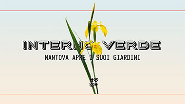 Interno Verde Mantova apre i suoi giardini privati 2020