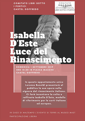 Isabella D'Este Castel Goffredo (MN) 2019