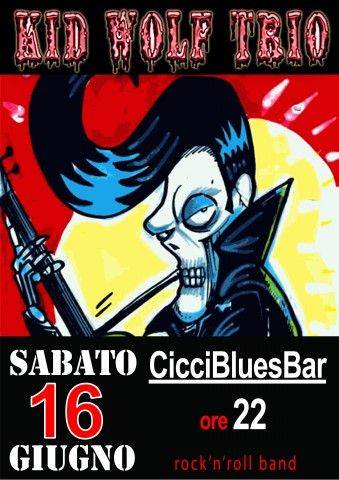 Kid Wolf Trio CicciBluesBar Viadana (Mantova)