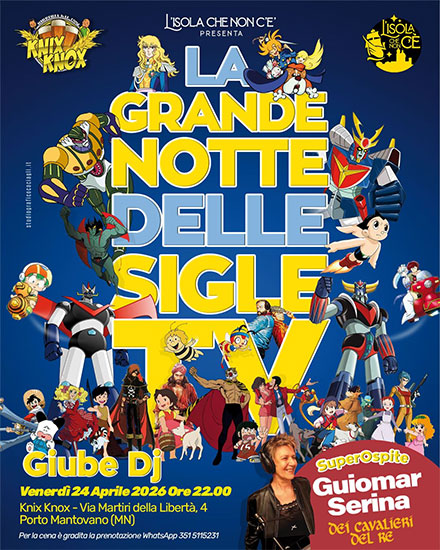 La grande notte delle sigle TV 2026 Knix Knox Porto Mantovano (MN)