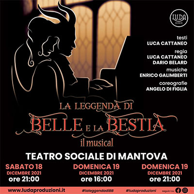 La leggenda di Belle e la Bestia Mantova Teatro Sociale 2021