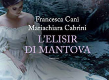 libro L'elisir di Mantova Mariachiara Cabrini e Francesca Cani