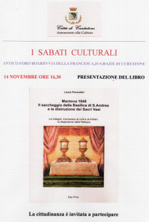 Laura Perondini Mantova 1848 - Il saccheggio della basilica di Sant'Andrea e la distruzione dei Sacri Vasi