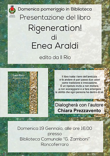 Presentazione libro Rigeneration Enea Araldi Roncoferraro  (MN) 19/1/2020