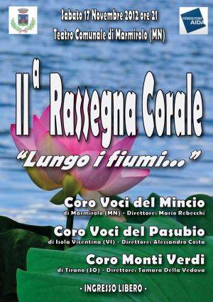 Rassegna Corale Lungo i Fiumi 2012 Marmirolo (Mantova)