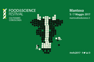 Mantova Food and Science Festival 2017