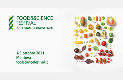 Mantova Food & Science Festival 2021