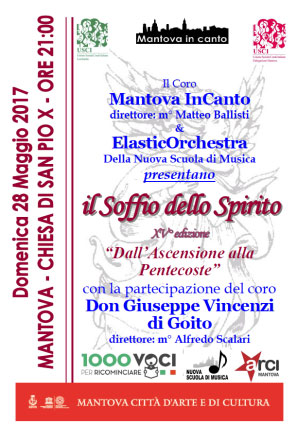 Mantova In Canto Il Soffio dello Spirito 2017