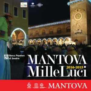 Programma Eventi Mantova Mille Luci 2014 2015