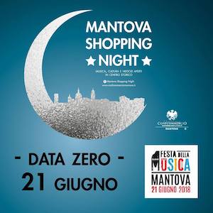 Mantova Shopping Night 2018 Festa della Musica