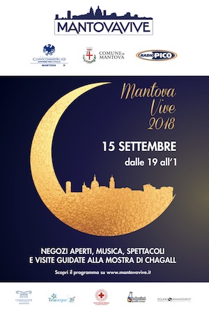 Notte Bianca Mantova Vive 15 settembre 2018