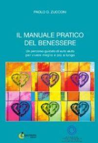 Il Manuale Pratico del Benessere Paolo Zucconi, copertina libro