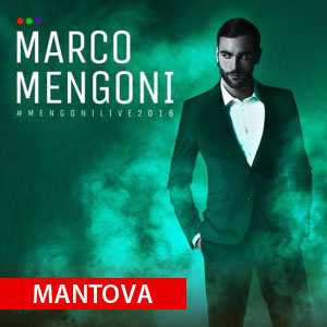 Concerto Marco Mengoni Mantova 2016
