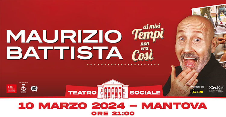 spettacolo Maurizio Battista Mantova 2024