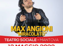 comico Max Angioni Mantova 2022 Miracolato