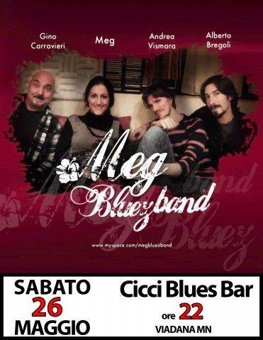 Meg Bluez Band CicciBluesBar Viadana (Mantova)