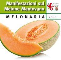 Melonaria 2012 Melone Mantovano