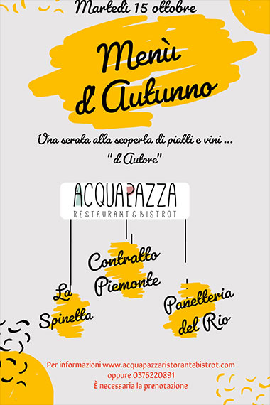 Cena Menù d'Autunno al Ristorante Acquapazza di Mantova 15/10/2019