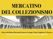 borsa scambio mercatino collezionismo Mantova 2022 Piazza Virgiliana