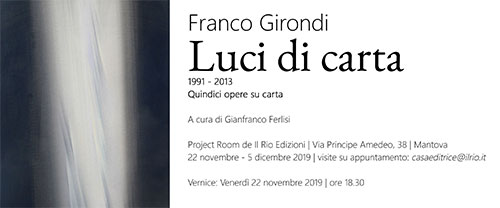 Mostra Franco Girondi Luci di carta Mantova 2019