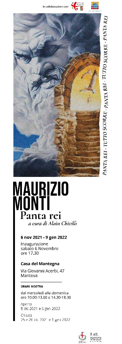Mostra Maurizio Monti Panta Rei Mantova Casa del Mantegna 2021 2022