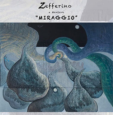 Mostra Miraggio Zefferino (Fabrizio Bresciani) Mantova 2020