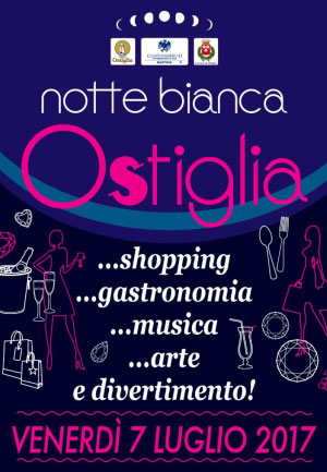 Notte Bianca Ostiglia (MN) 2017