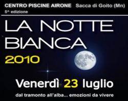 Notte Bianca 2010, Piscine Airone ì, Sacca di Goito (MN)