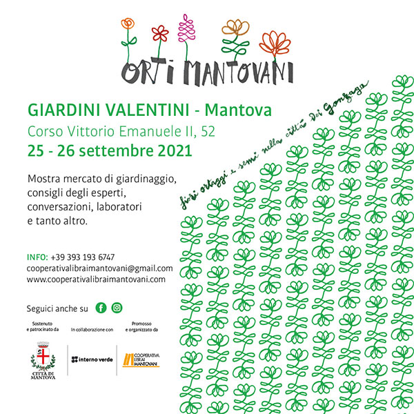 Orti Mantovani 2021 Giardini Valentini Mantova