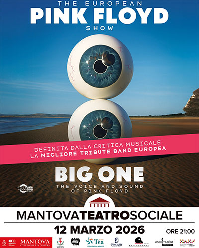 concerto Big One Pink Floyd Show Mantova 2026