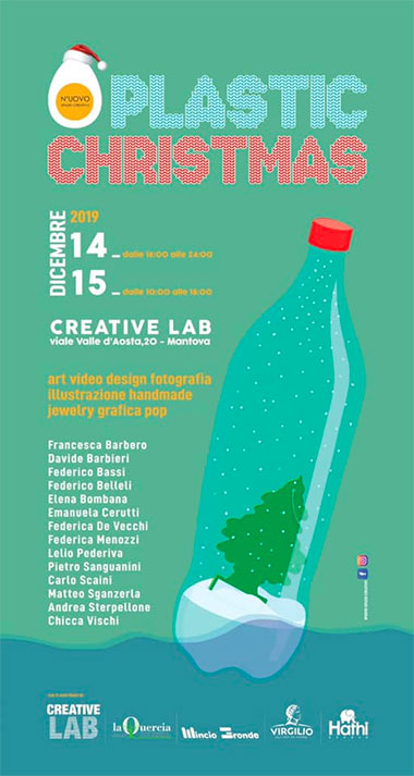 Plastic Christmas N'UOVO Creative Lab Mantova 14-15 dicembre 2019 