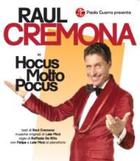 Raul Cremona Mantova: Hocus Molto Pocus