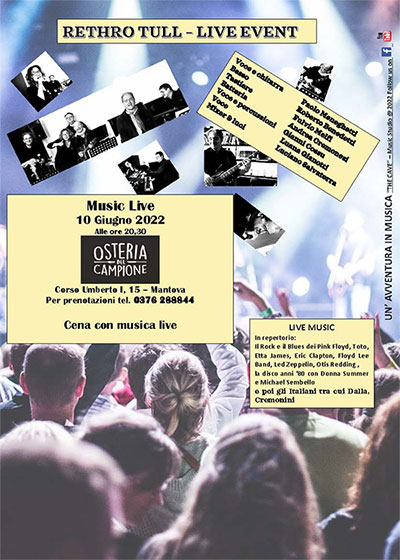 cena con musica live Rethro Tull Osteria del Campione Mantova 10/6/2022